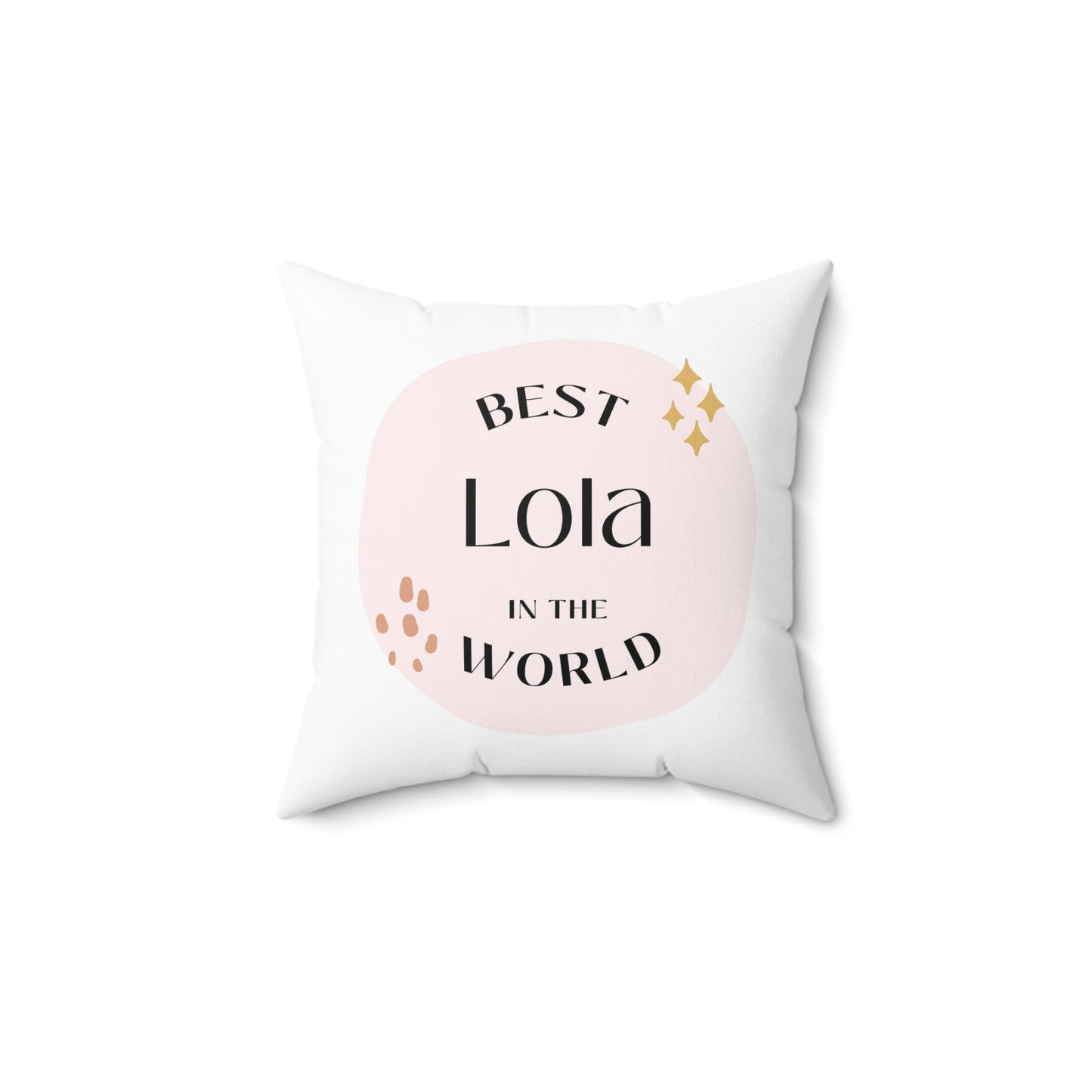 Best Lola in the World Polyester Square Pillow