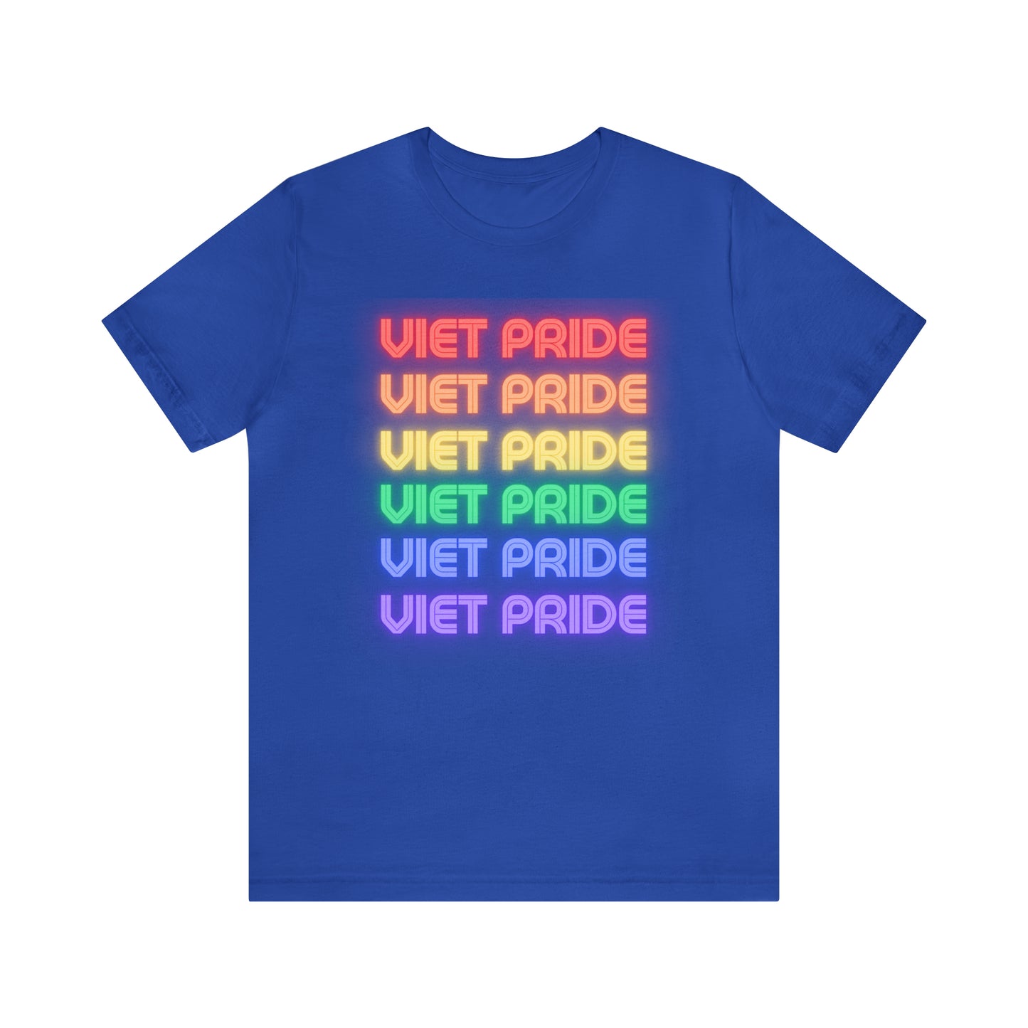 Five rows of the words Viet Pride with each row a different color of the rainbow. Blue t-shirt. Front view.