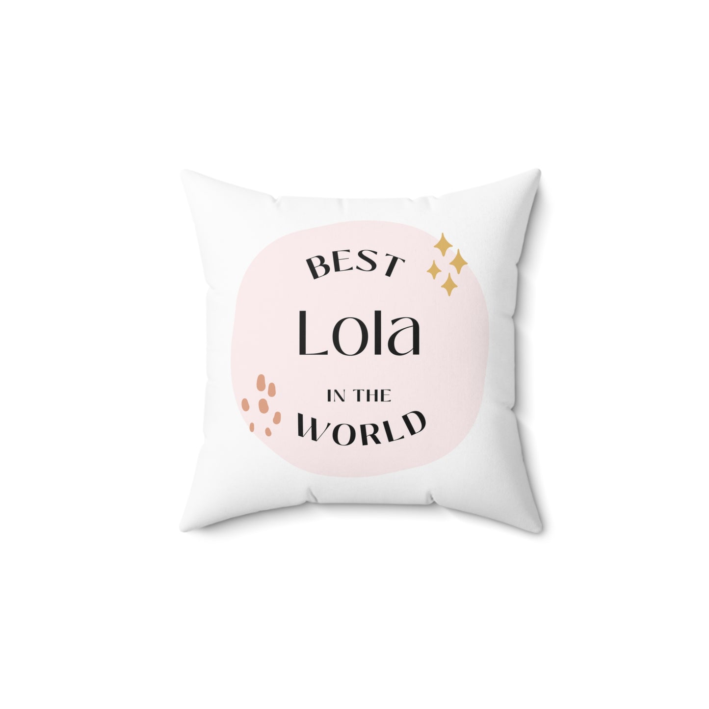 Best Lola in the World Polyester Square Pillow