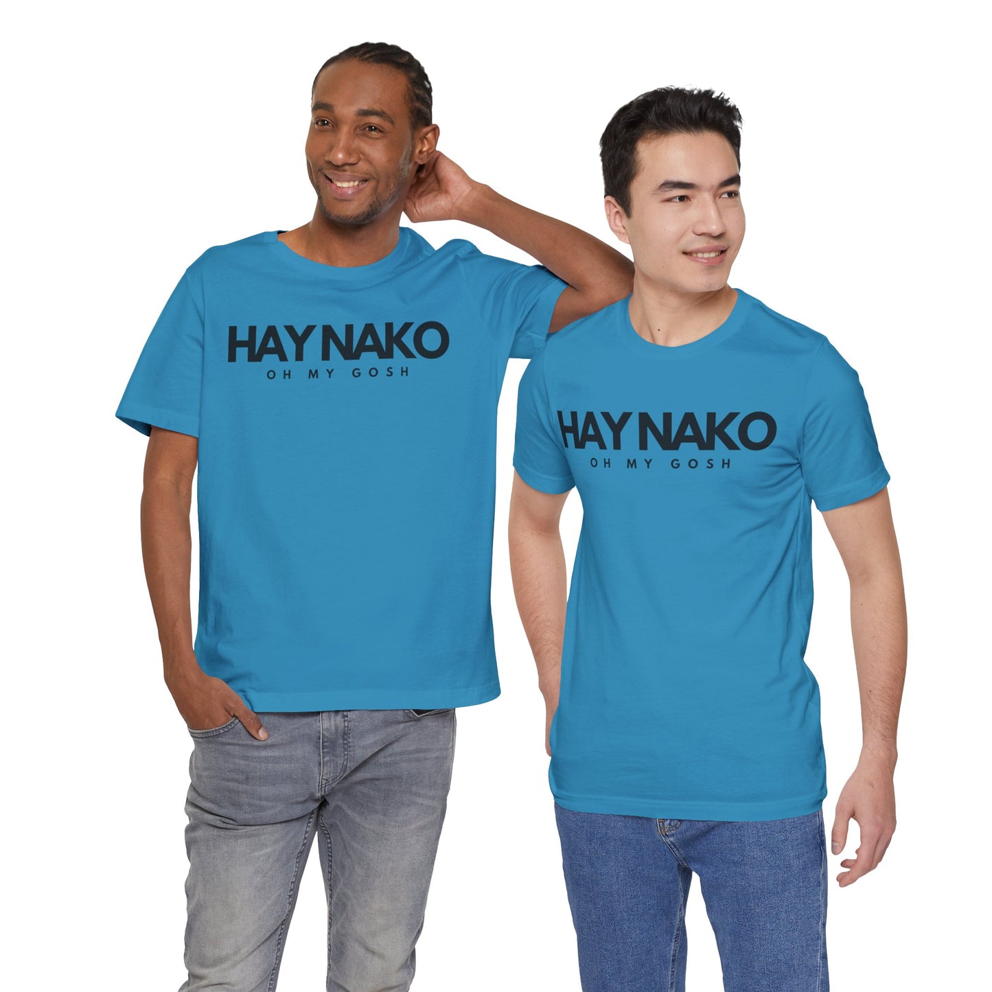 Hay Nako Unisex Short Sleeve T-shirt