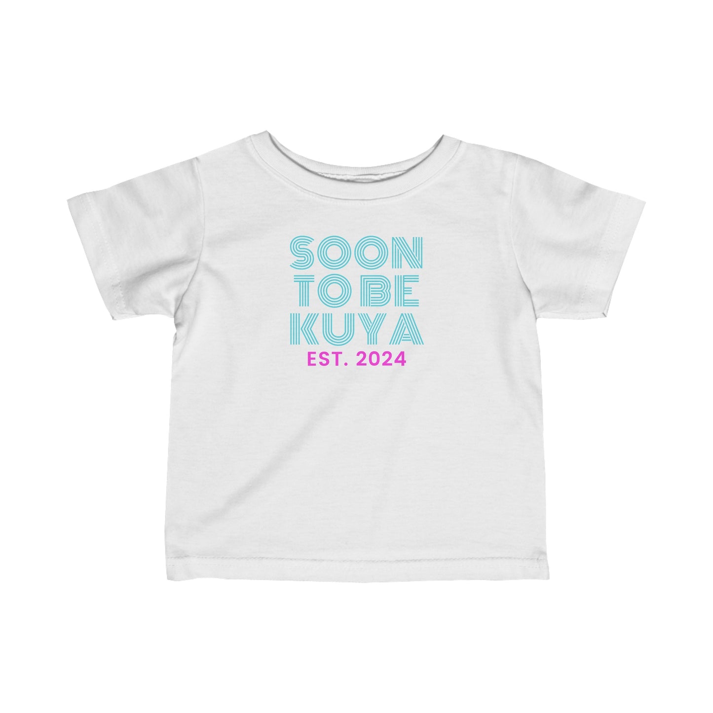 Soon To Be Kuya Infant T-Shirt