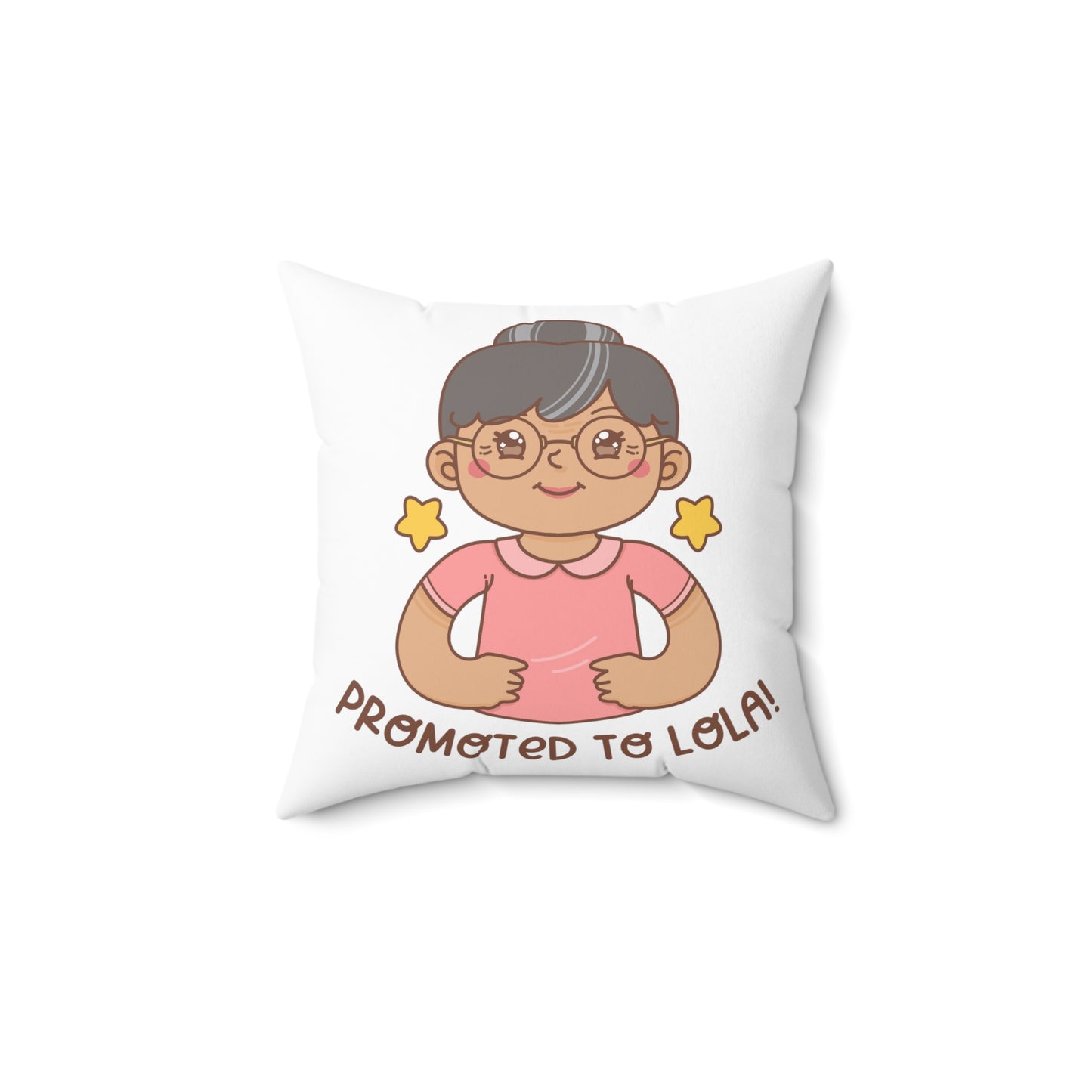 Promoted to Lola Polyester Square Pillow