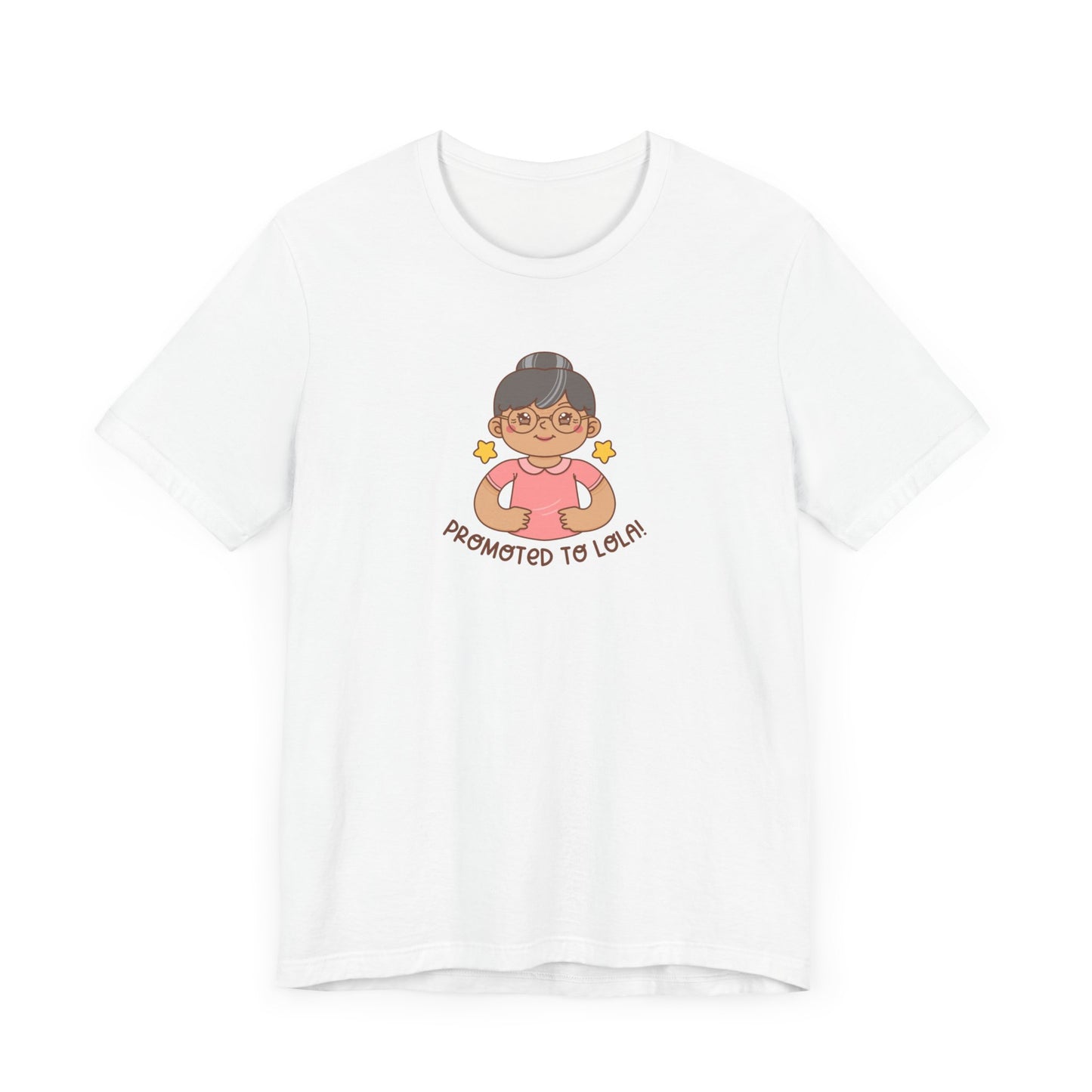 Promoted to Lola Short Sleeve Tee