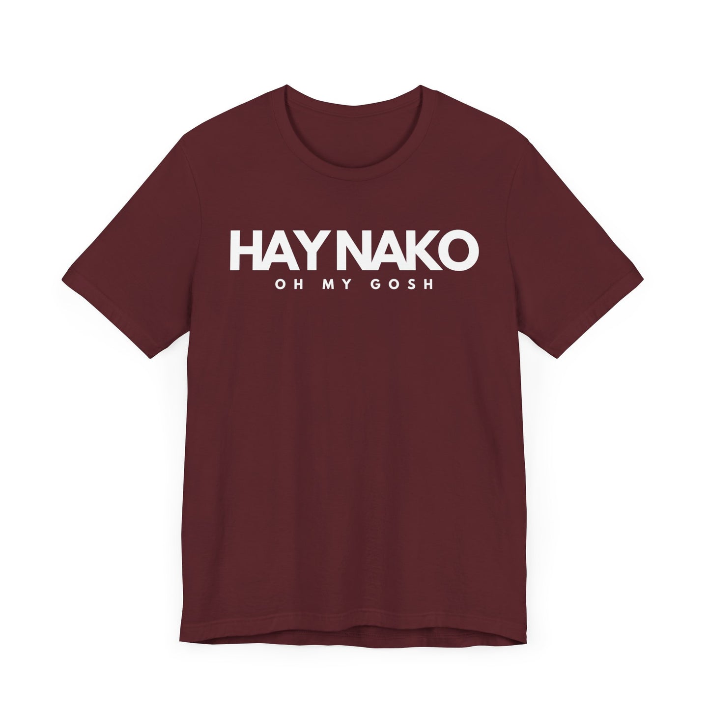 Hay Nako Short Sleeve Tee