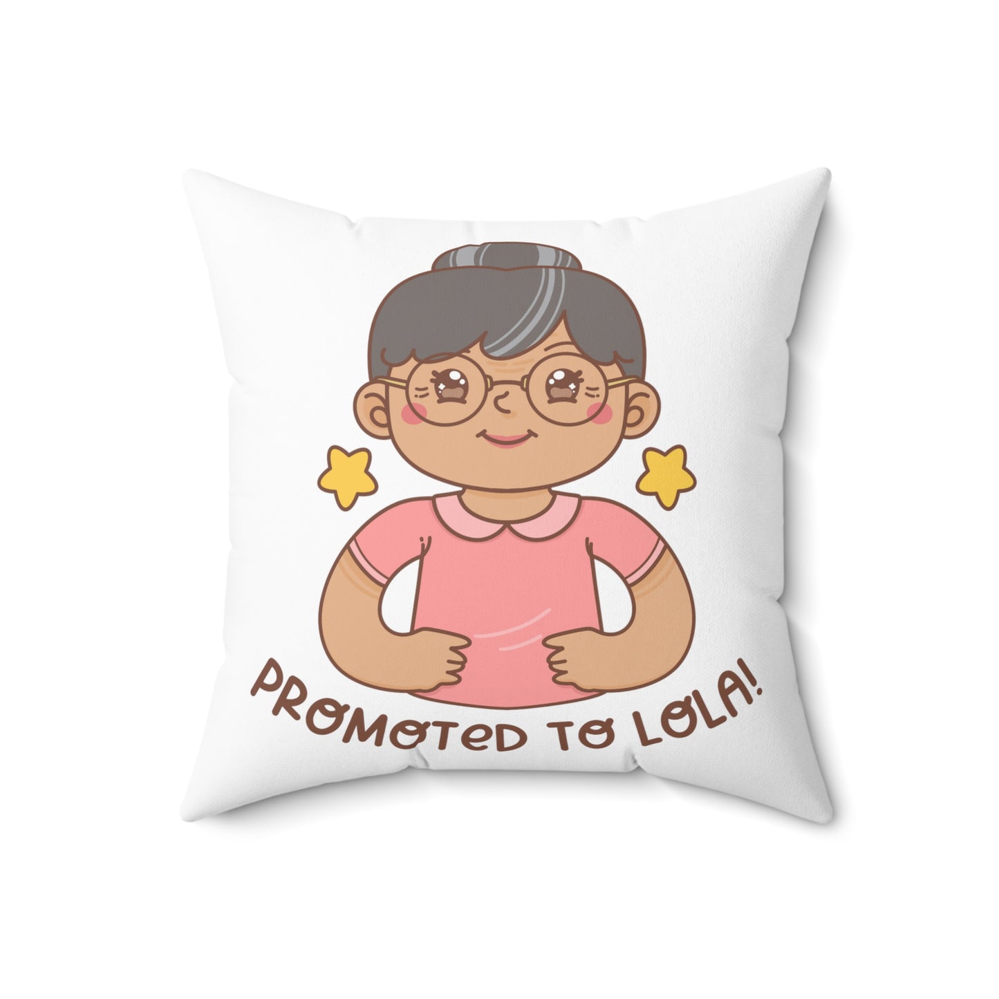 Promoted to Lola Polyester Square Pillow