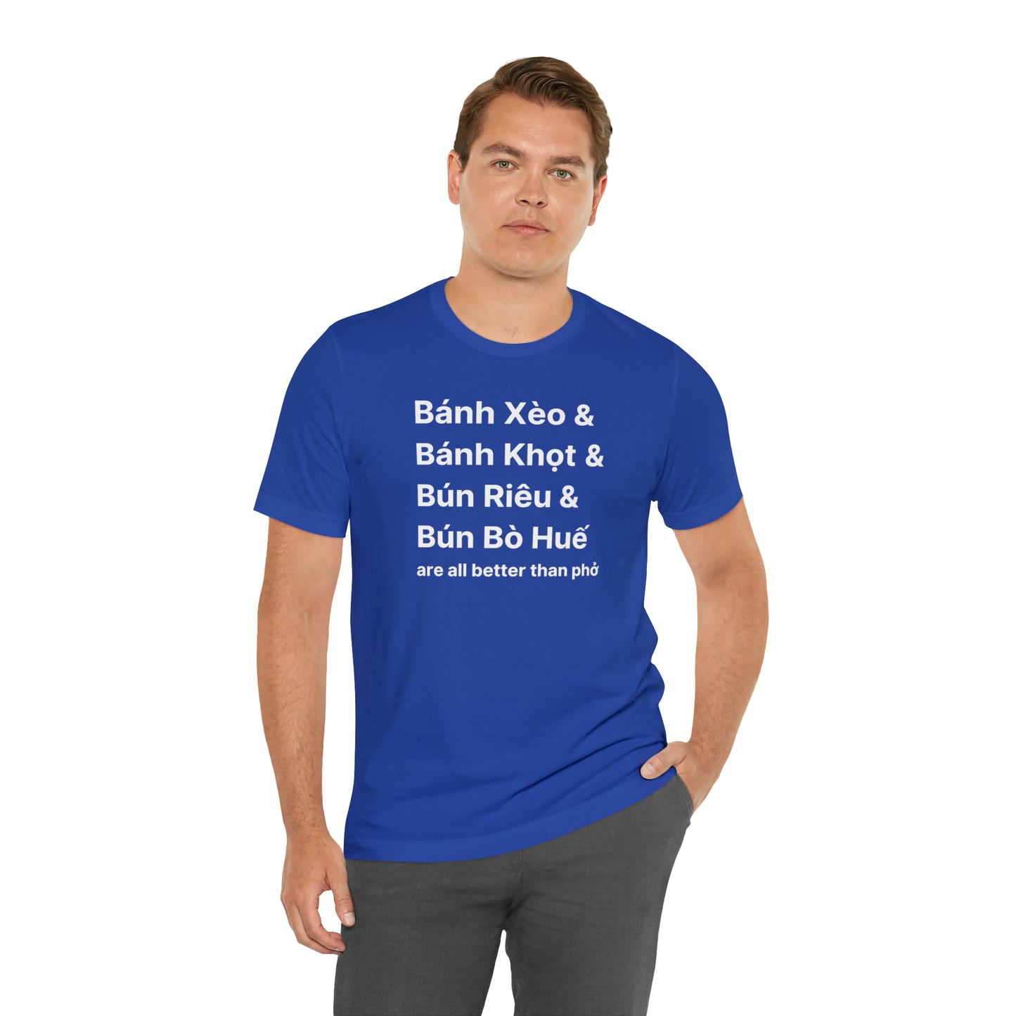 All Better Than Pho Unisex T-Shirt