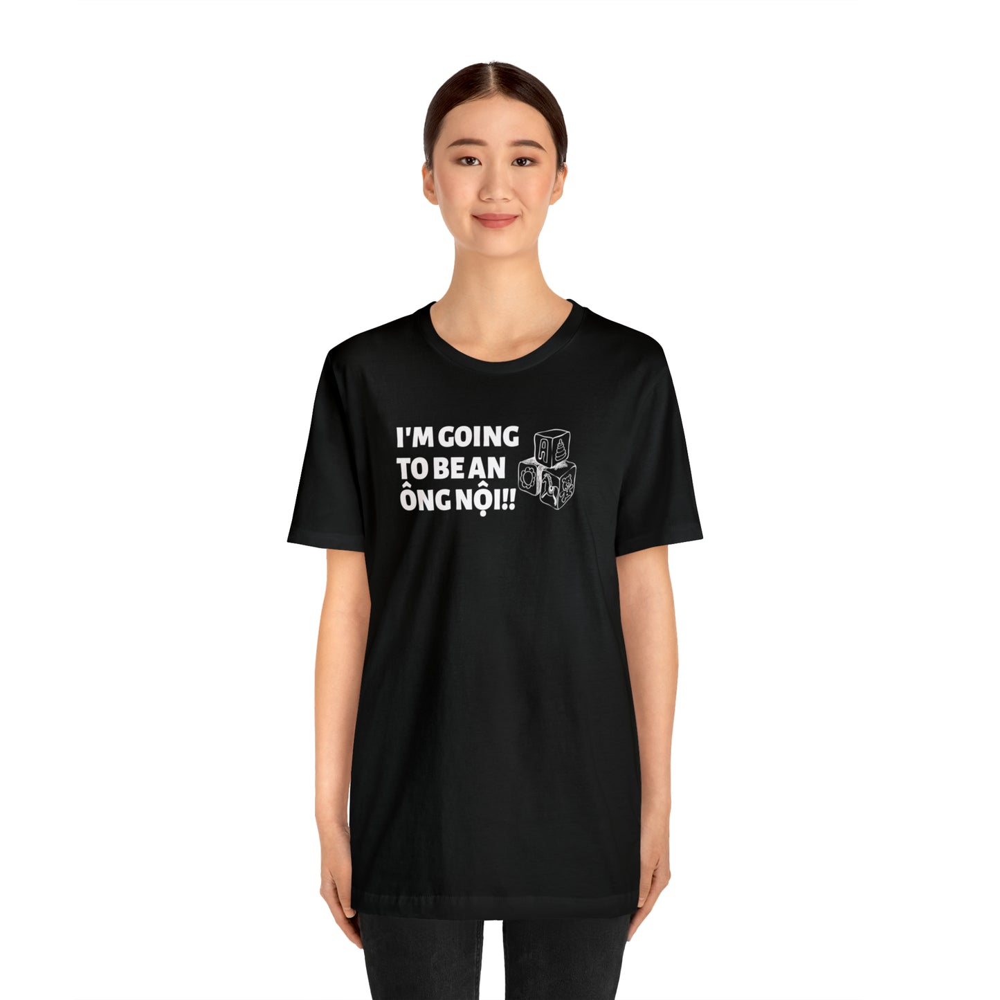 I'm Going to be an Ong Noi! T-Shirt