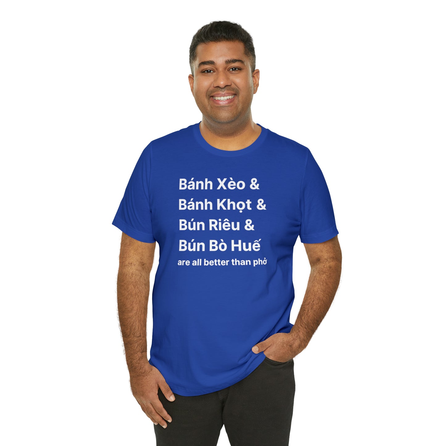 All Better Than Pho Unisex T-Shirt