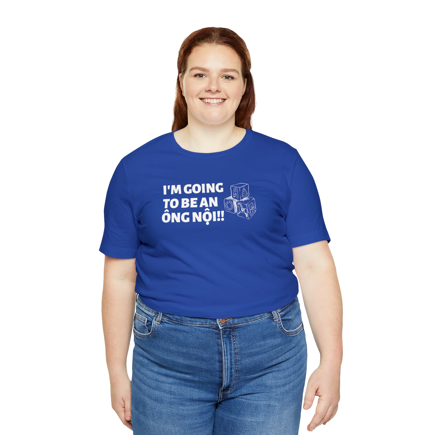 I'm Going to be an Ong Noi! T-Shirt