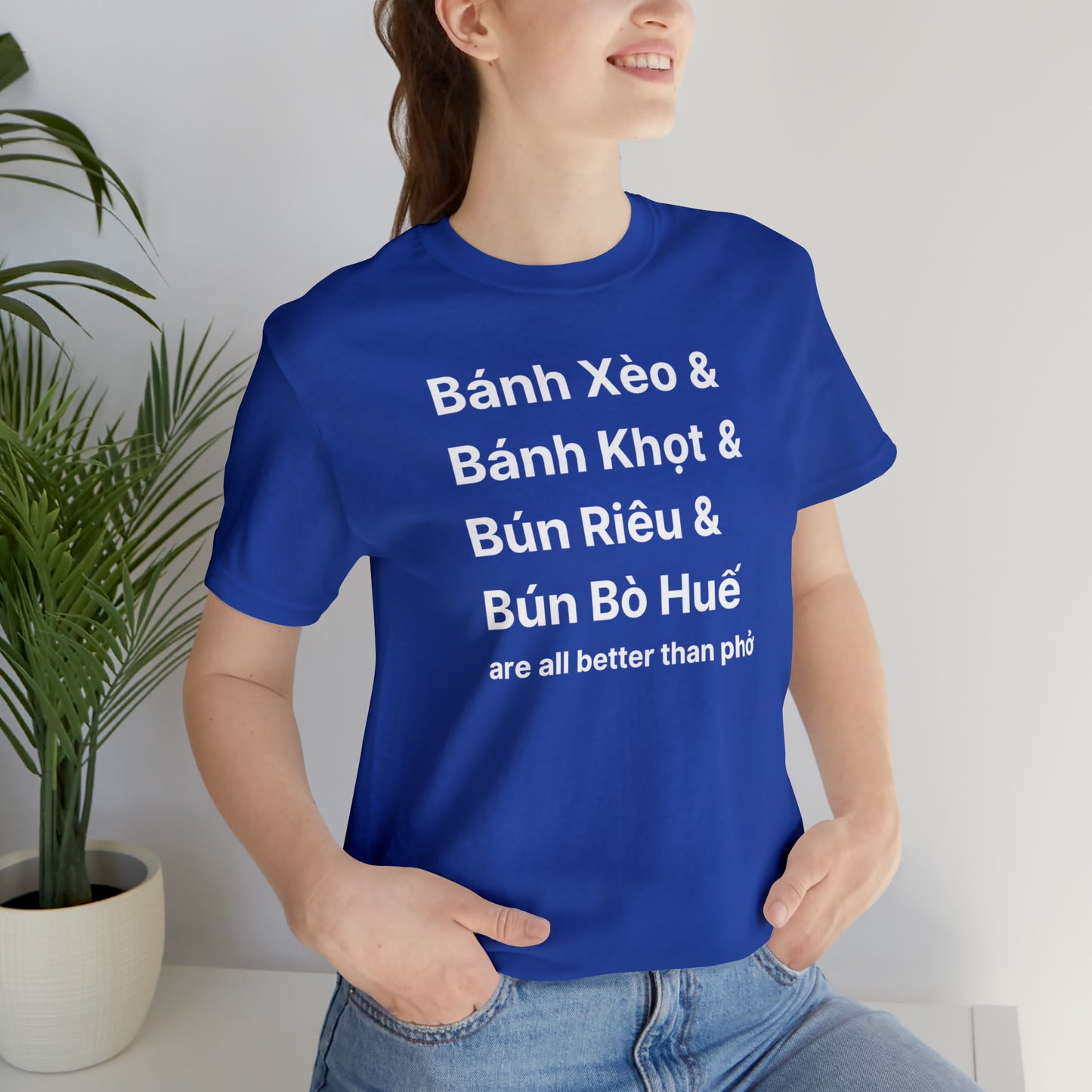 All Better Than Pho Unisex T-Shirt