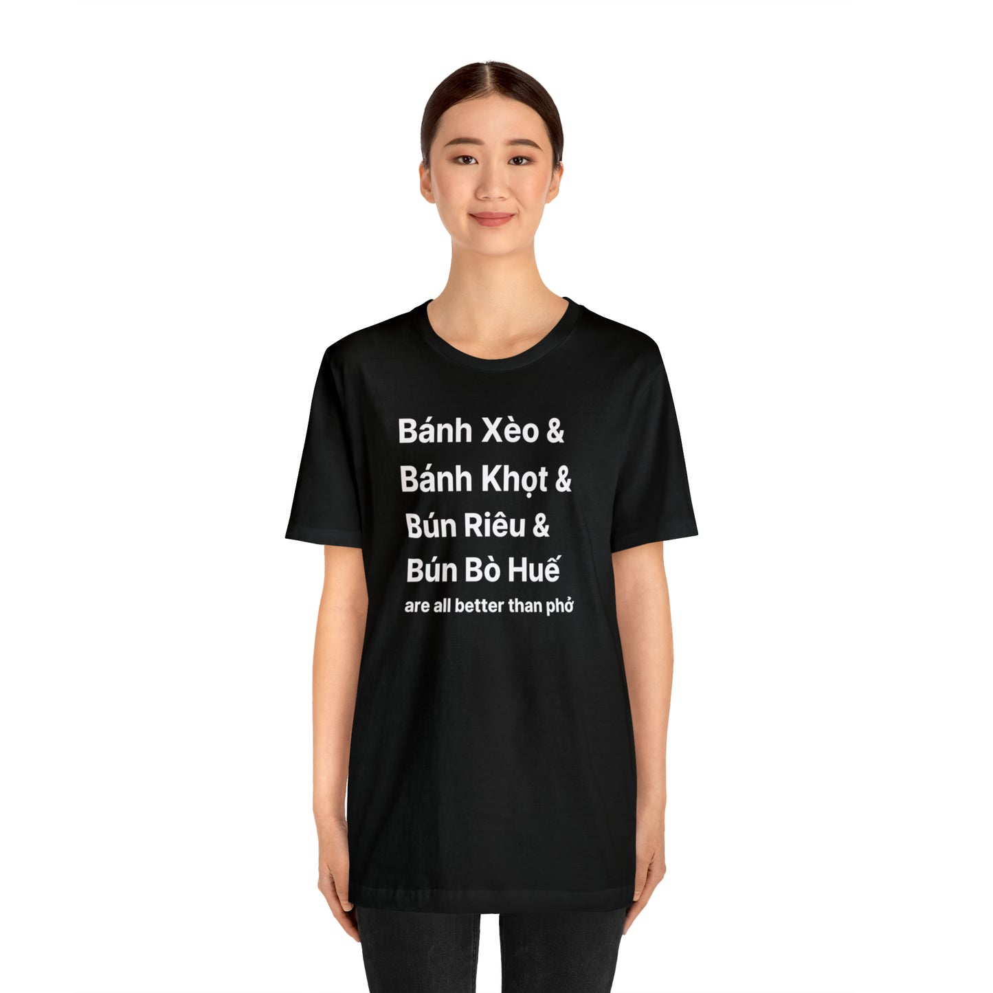 All Better Than Pho Unisex T-Shirt