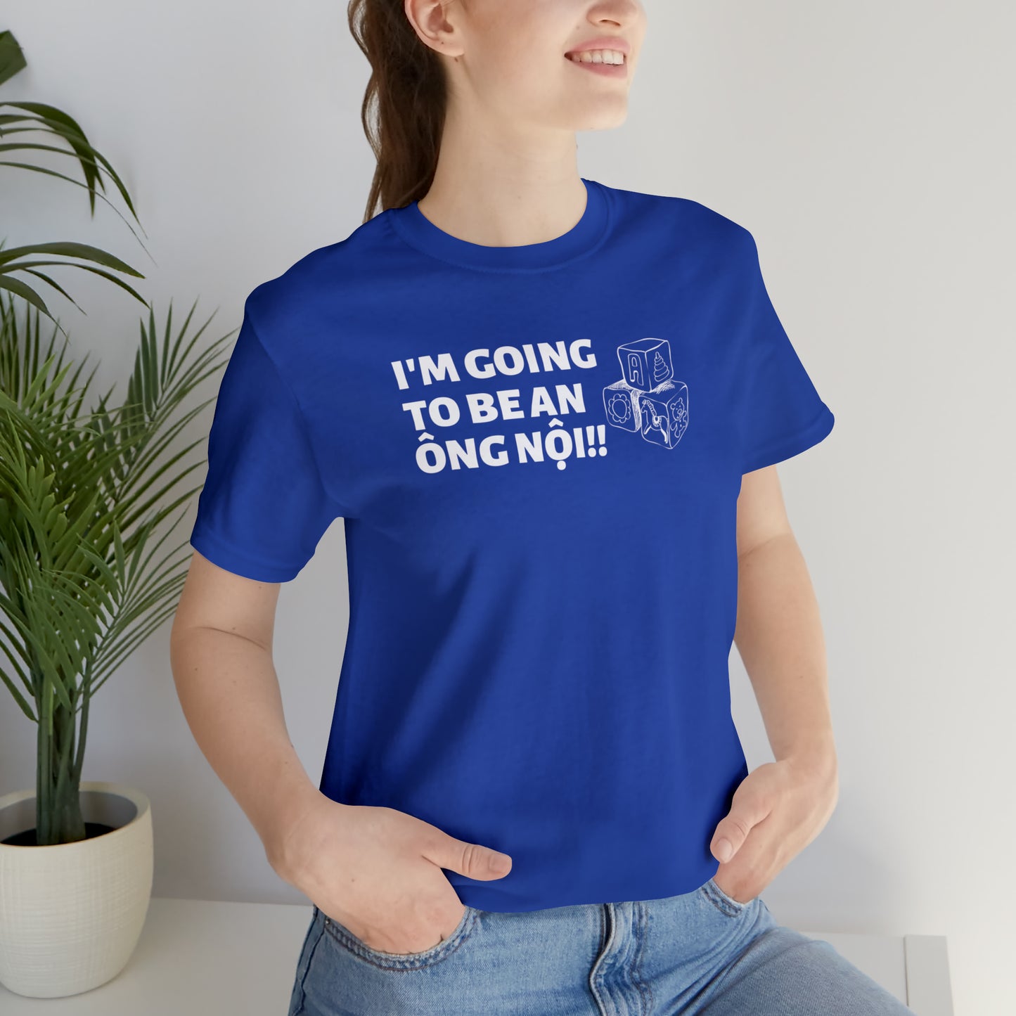 I'm Going to be an Ong Noi! T-Shirt