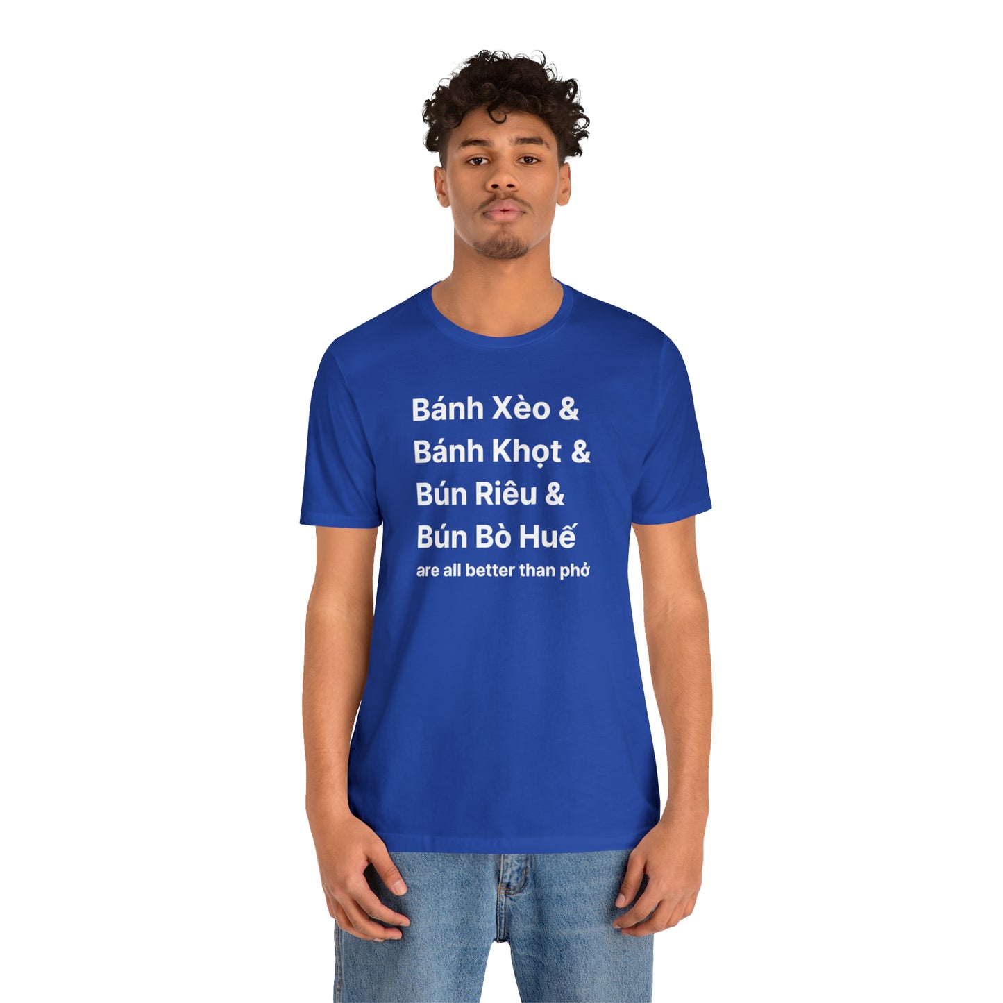 All Better Than Pho Unisex T-Shirt