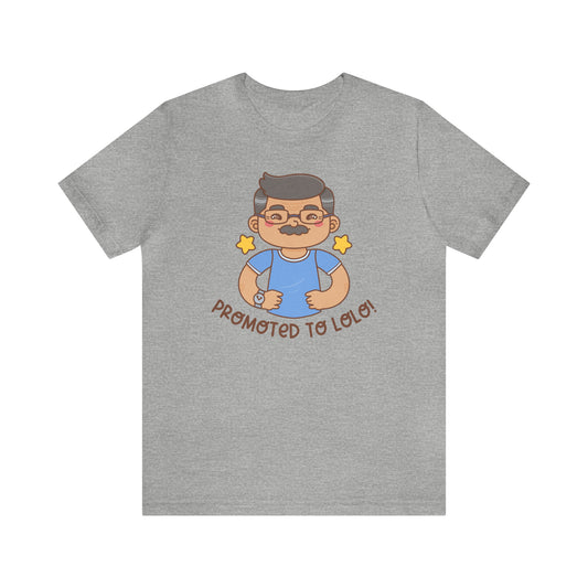 Gray t-shirt with kawaii grandfather-looking man wearing glasses and a blue shirt with the words Promoted to Lolo! under the picture.