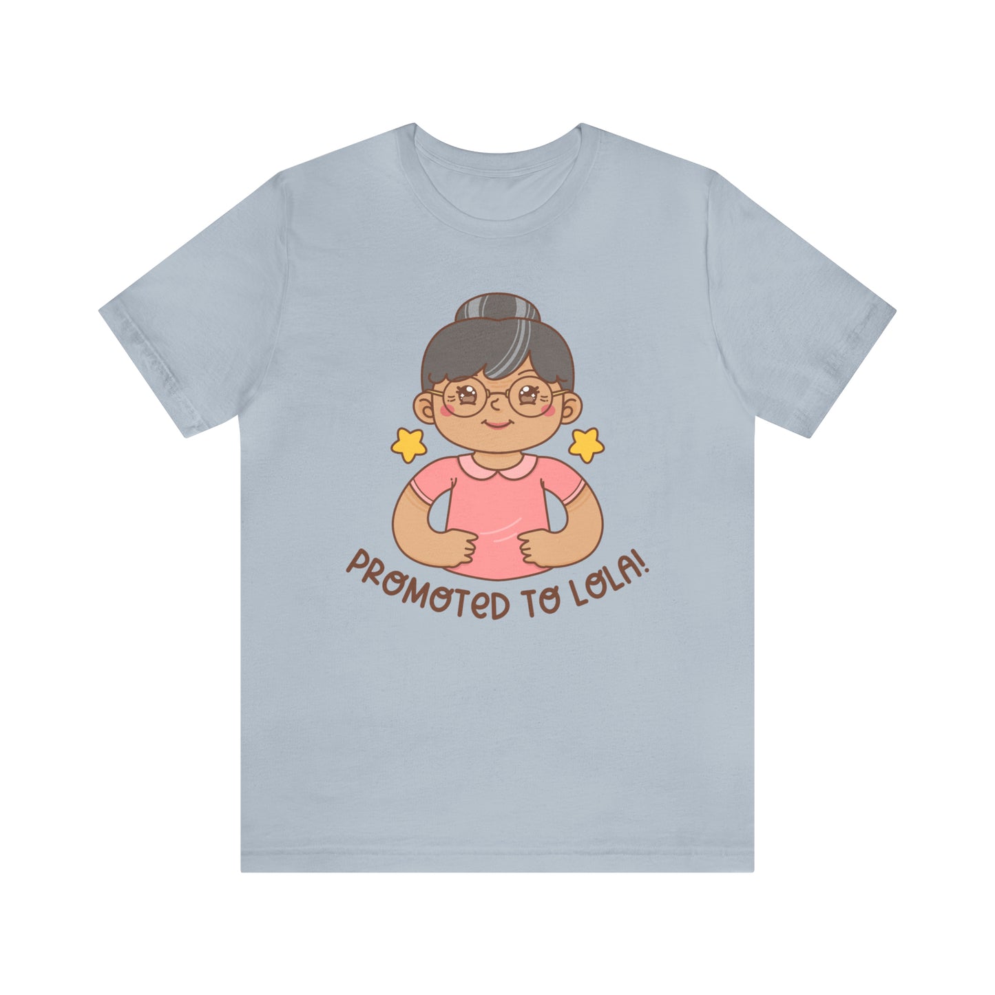 Promoted to Lola Short Sleeve T-Shirt